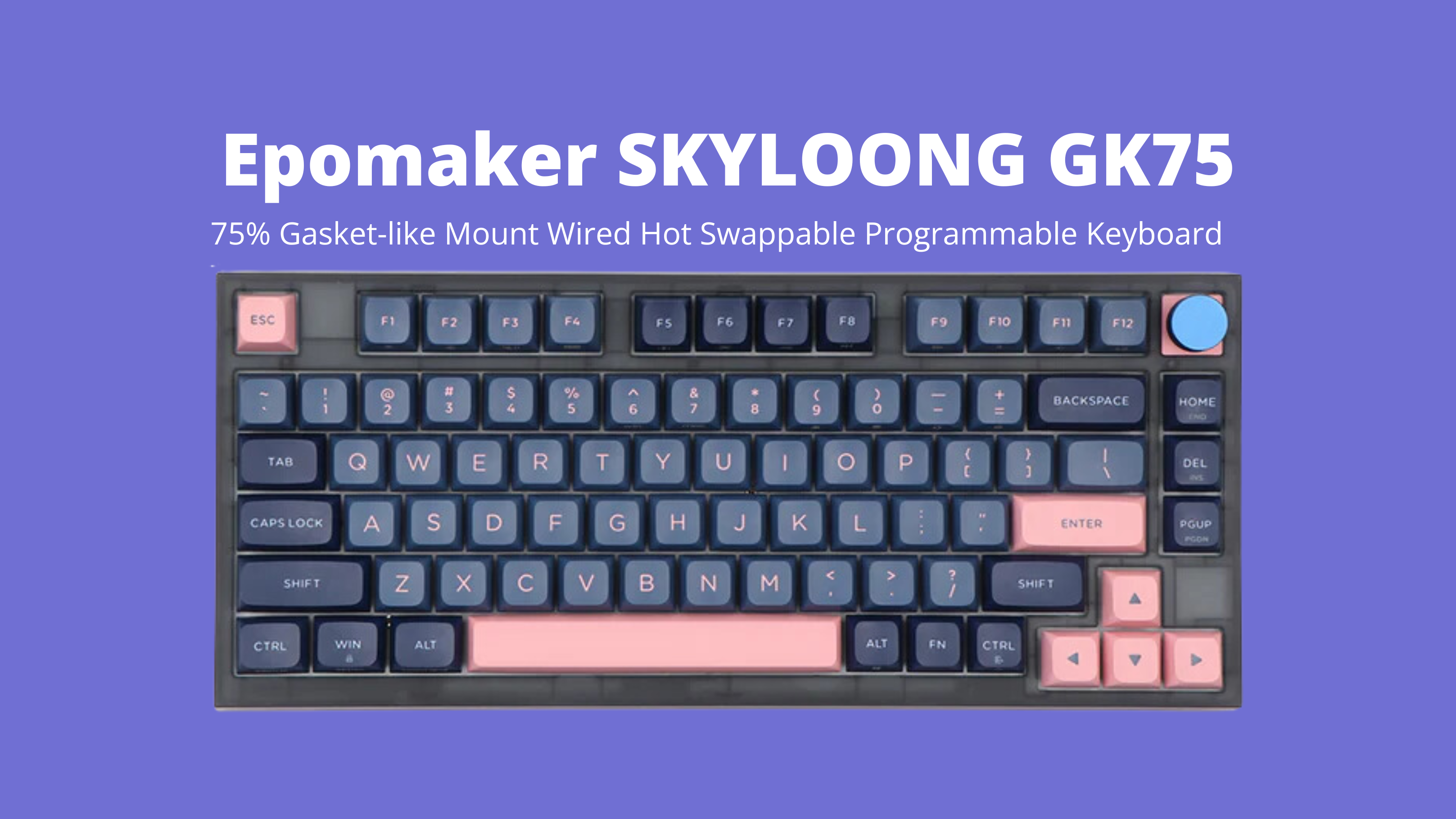EPOMAKER SKYLOONG GK75 Mechanical Keyboard